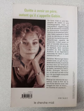 Quitte à avoir un père autant qu'il s'appelle Gabin. Moncorgé-Gabin Florence