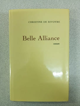 Belle Alliance. Christine De Rivoyre