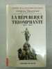 La république triomphante 1893-1906. Jacques Chastenet