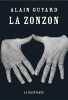 La zonzon. Guyard Alain