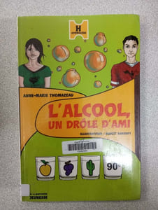 L'Alcool Un Drole D'Ami(l')