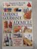 La France gourmande a domicile. Elisabeth De Meurville Michel Creignou