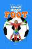 Le Grand DicoDrôle du foot. BARAZZO Syd  DOMON Jack