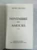 Novembre des amours. MICHEL DRUCKER