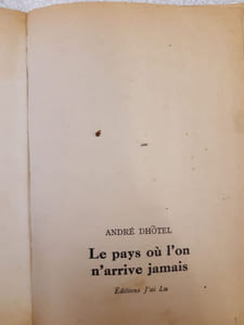 Le pays aú l'on n'arrive jamais