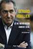 Je ne marcherai jamais seul: Autobiographie. Houllier Gérard  Chaumier Denis