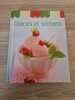 Glaces Sorbets & Fantaisies glacées. 