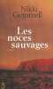 Les Noces Sauvages. Gemmell Nikki