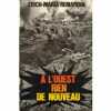 A l'ouest rien de nouveau. Erich Maria Remarque  Alzir Hella  Olivier Bournac