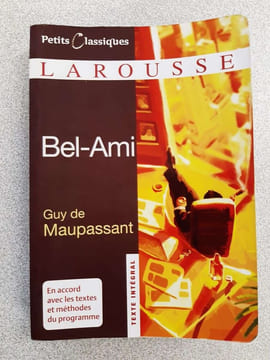 Bel-Ami (Petits Classiques Larousse Texte Integral). Guy De Maupassant