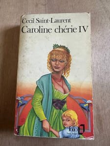 Caroline cherie tome IV