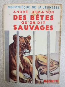 Des bêtes qu'on dit sauvages