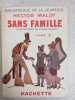 Sans famille. Hector Malot