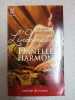 LA SAGA DES MONTFORTE - L'INDOMPTABLE. Harmon Danelle  Bergerac Alice