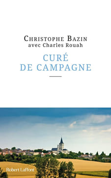 Curé de campagne. Bazin Christophe Rouah Charles