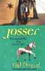 Josser: The Secret Life of a Circus Girl. Stroud Nell