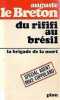 Du rififi au bresil/ la brigade de la mort. Auguste Le Breton