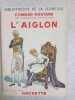 L'Aiglon. Edmond Rostand