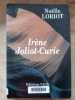 Irene Joliot Curie. Noelle Loriot