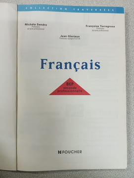 Français: BEP seconde professionnelle. Sendre Michèle Glorieux Jean Torregrosa Françoise