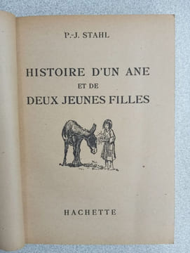 Histoire d'un ane et de deux jeunes filles. P. J. Stahl