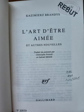 L'art d'être aimée et autres nouvelles. Brandys Kazimierz