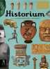 Historium: With new foreword by Sir Tony Robinson (Welcome To The Museum). Wilkinson Richard  Nelson Jo