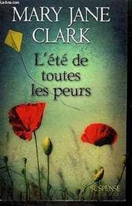 L'été de toutes les peurs