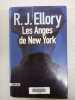 Les Anges de New York. Ellory Roger J