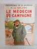 Le médecin de campagne. Honoré de Balzac