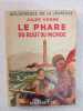Le phare du bout du monde. Jules Verne