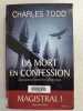 La mort en confession. Charles Todd