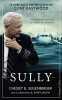 Sully: Le livre qui a inspiré le film de Clint Eastwood. Sullenberger Chelsey-B  Zaslow Jeffrey  Joanin Laure