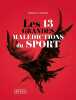 Les 13 grandes maledictions du Sport. Ligner Meddy