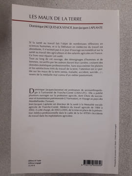 Les maux de la terre: Regards croisés sur la santé au travail en agriculture. Jacques-Jouvenot Dominique Laplante Jean-Jacques