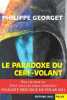 Le paradoxe du cerf-volant. Philippe Georget