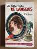 La Duchesse De Langeais. H De Balzac