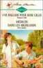 Une ballade pour Rose Gillis Suivi de Médecin dans les Highlands : Collection : Harlequin série blanche n° BH1. 