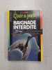 Baignade interdite. Stine R. - L. (Robert Lawrence)