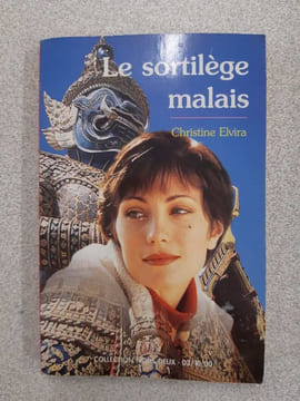 Le sortilege malais. Christine Elvira