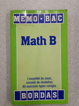 Math b (Memo Bac). Memo Bac Bordas