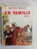 En famille Tome II. Hector Malot