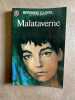 Malataverne. Bernard Clavel