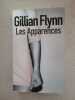 les apparences. Gillian Flynn