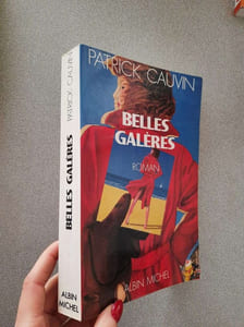 Belles galères