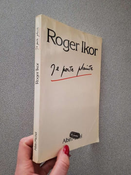 Je porte plainte. Ikor Roger