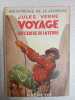 Voyage au centre de la terre. Jules Verne