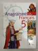 Français 5e - Anagramme. 