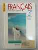Français 3e - Technologique. 