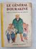 Le general dourakine. Comtesse De S&eacute;gur